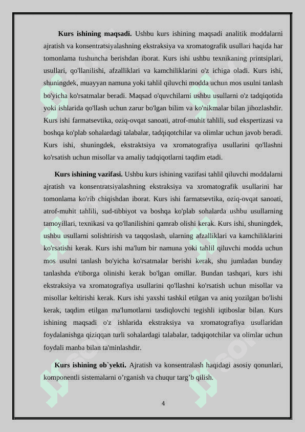 Ajratish va konsentrlashning ekstraksion va xromatografik usullari. 4