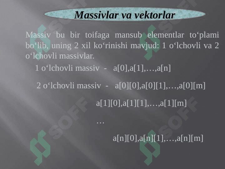Chiziqli ma’lumotlar tuzilmalari. Statik va dinamik massivlar 6