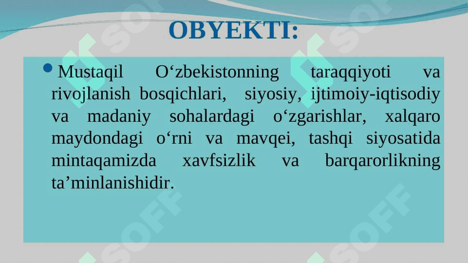 Kirish.O‘zbekistonning eng yangi tarixi fanining predmeti maqsadi va vazifalari,  nazariy-metodologik tamoyillari 7