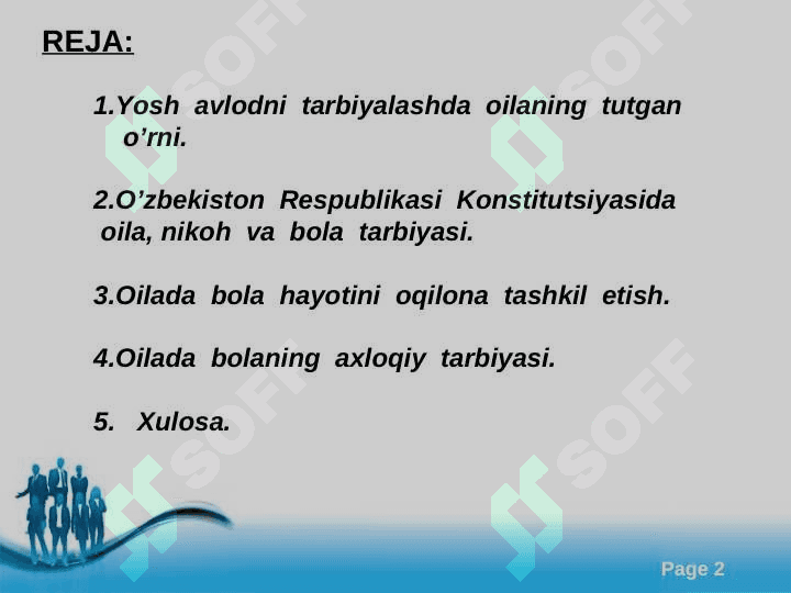 Oilada bolalarni muvaffaqiyatli tarbiyalash shartlari 2