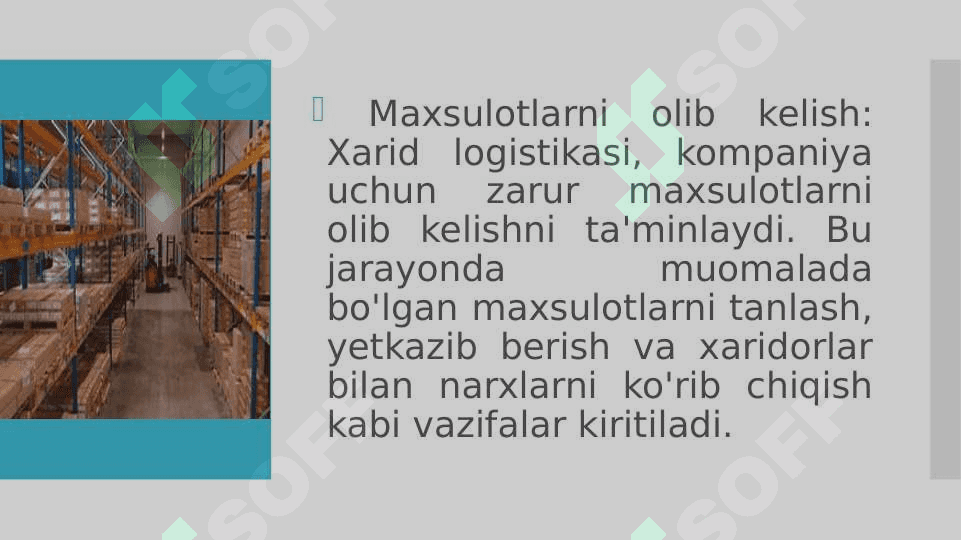 Xarid logistikasining vazifalari 2