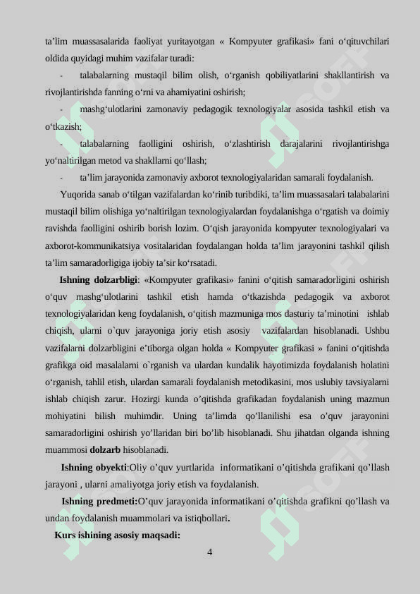 Kompyuter grafikasi 2 va 3 oʻlchovli grafikasining ahamiyati 4