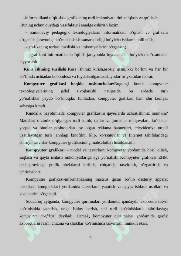Kompyuter grafikasi 2 va 3 oʻlchovli grafikasining ahamiyati 5