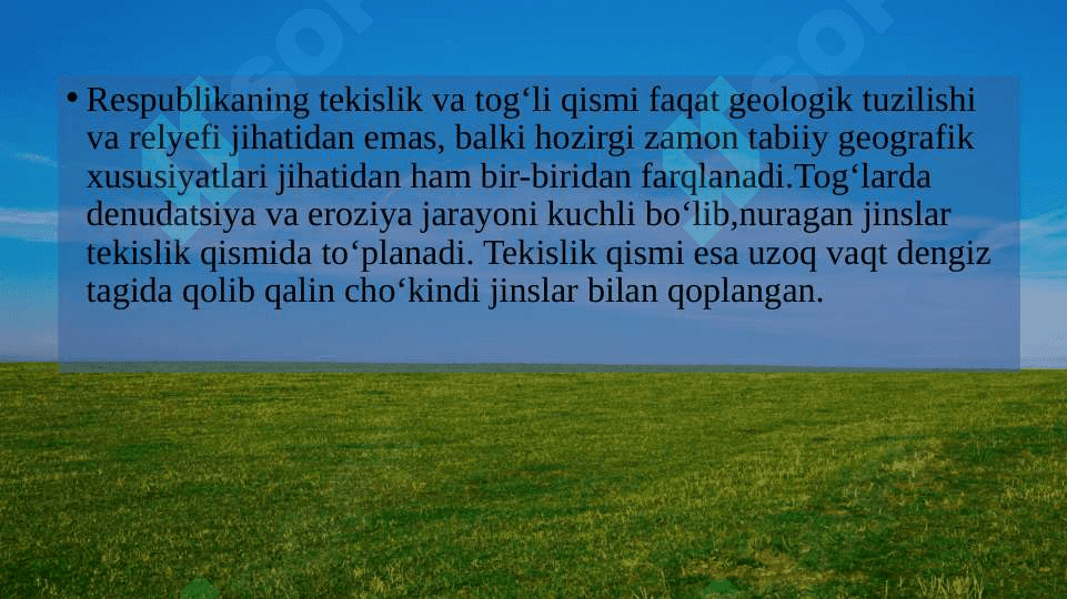 TABIAT KOMPLEKSLARI TAVSIFI. O‘ZBEKISTONNING TABIIY GEOGRAFIK OKRUGLARI 4