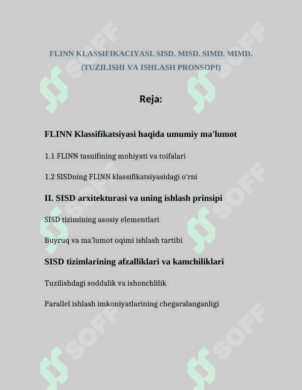 FLINN KLASSIFIKACIYASI. SISD. MISD. SIMD. MIMD. (TUZILISHI VA ISHLASH PRONSOPI) 2