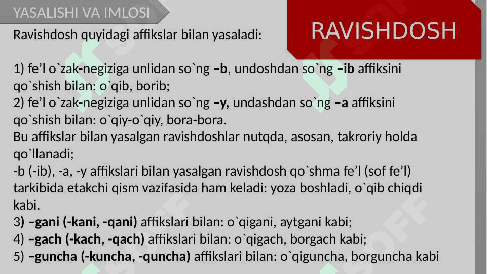 Fe'lning vazifadosh shakllari Sof fe'l ravishdosh 8