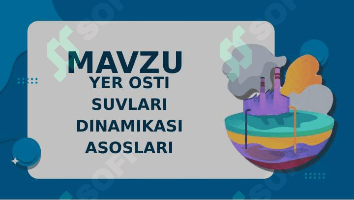 YER OSTI SUVLARI DINAMIKASI ASOSLARI 2
