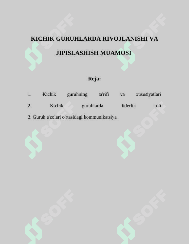 KICHIK GURUHLARDA RIVOJLANISHI VA JIPISLASHISH MUAMOSI 2