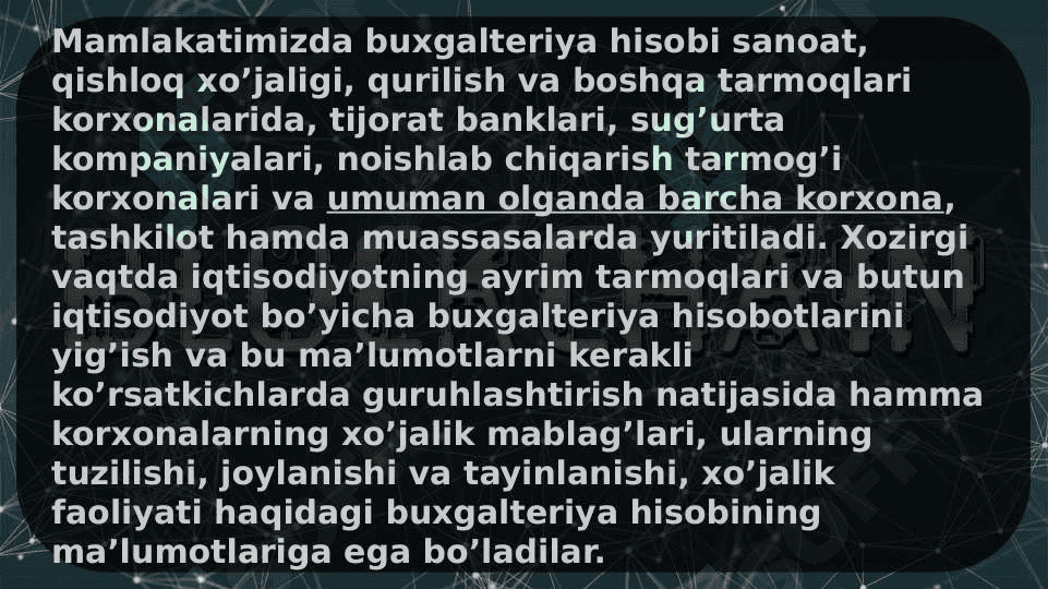 Buxgalteriya hisobining umumiy tavsifi 5