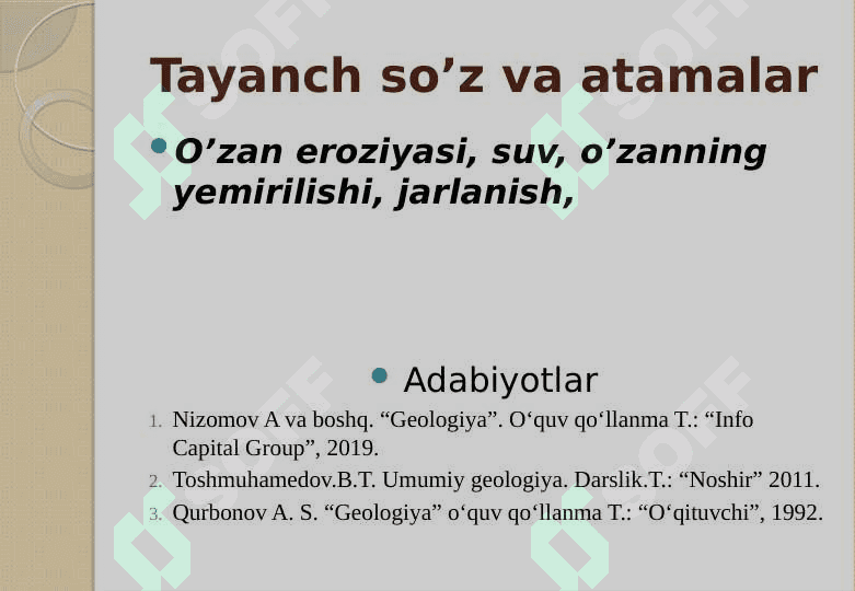 O’zan eroziyasi, jarlanish 2