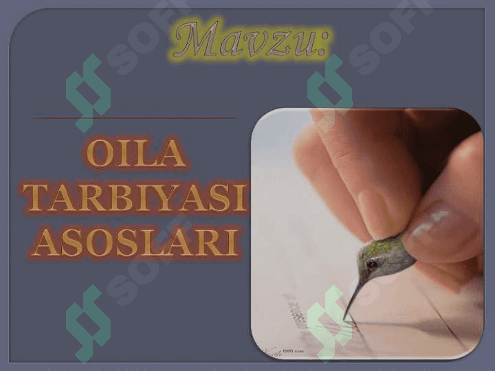 Oila tarbiyasi asoslari 2