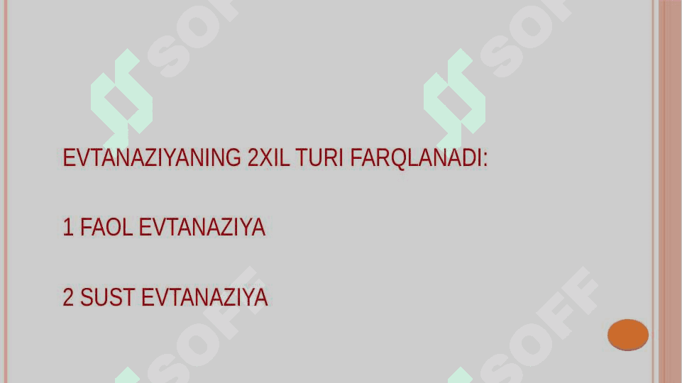 SUITSID – AKTIV EVTANAZIYANING KO`RINISHI SIFATIDA 5