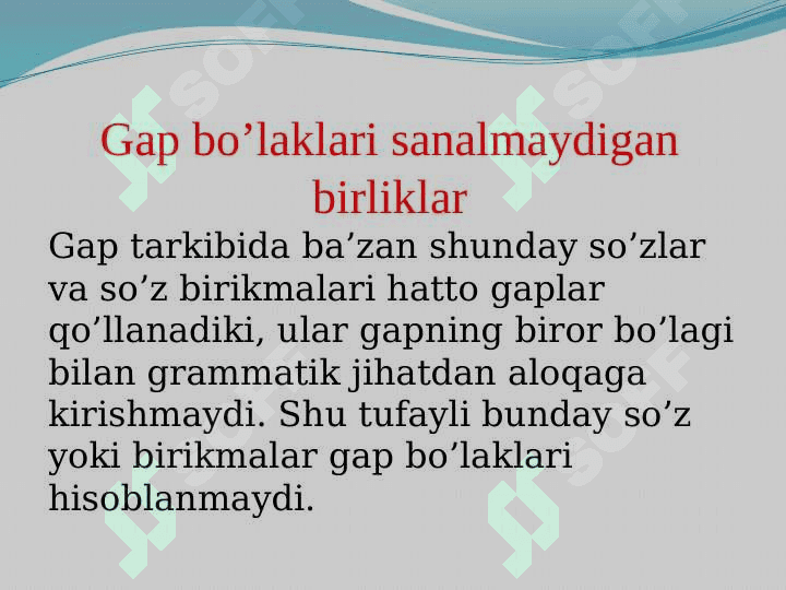 Gap bo’laklari sanalmaydigan birliklar 3