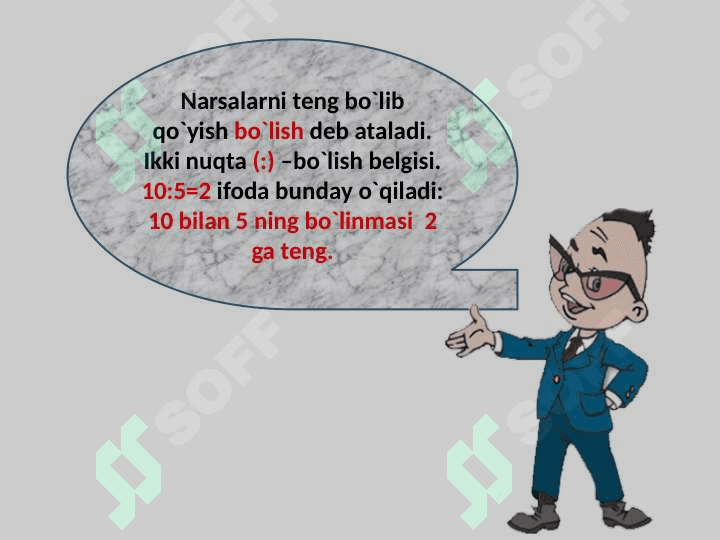 2 -sinf.Fan: Matematika. Mavzu: Bo`lish 3