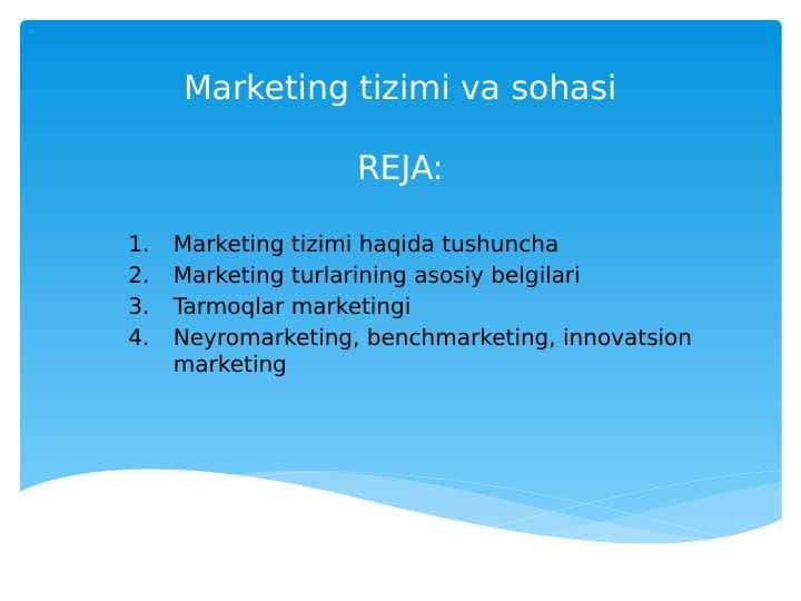 Marketing tizimi va sohasi