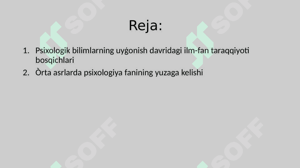 O`rta asrlarda psixologik qarashlarni vujudga kelishi 2