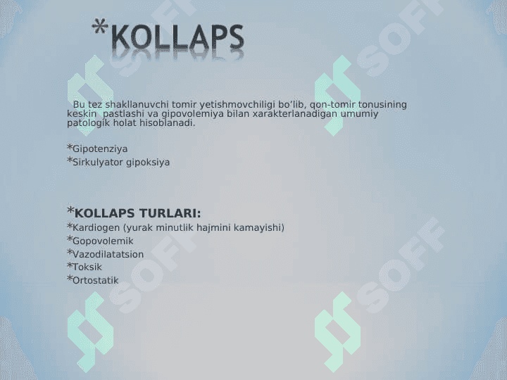 HARBIY SHAROITDA HAYOTGA XAVF SOLUVCHI HOLATLAR. SHOK. KOLLAPS 3