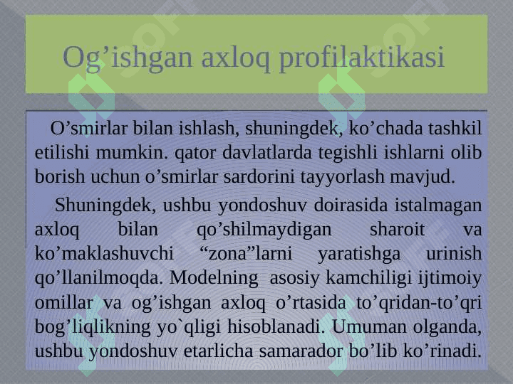 SHAXSNING OG’ISHGAN AXLOQIGAIJTIMOIY-PSIXOLOGIK TA’SIR 8