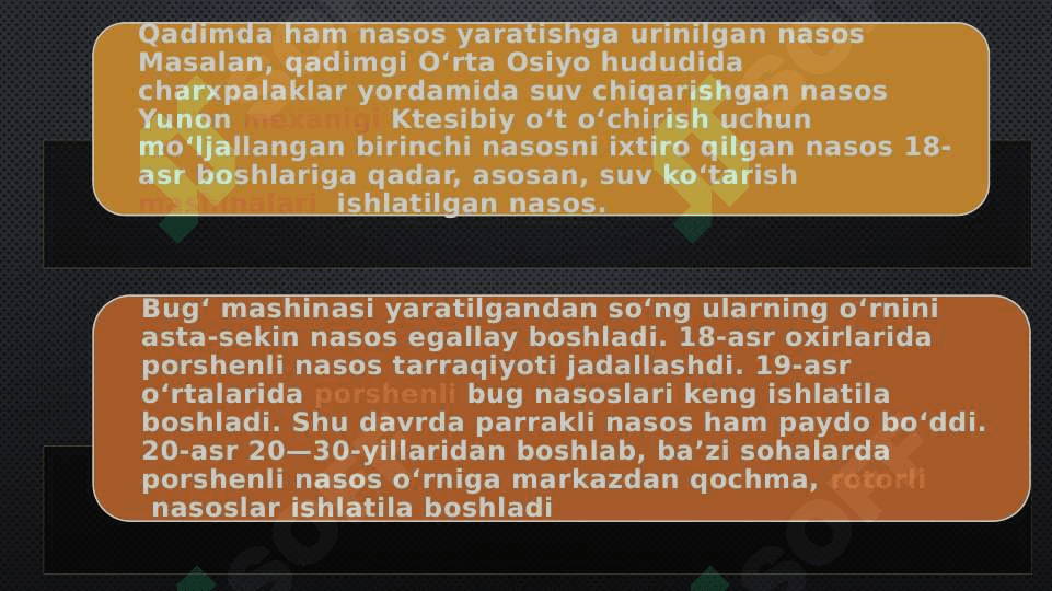Nasoslar,  ularning tuzlishi va xossalari 3