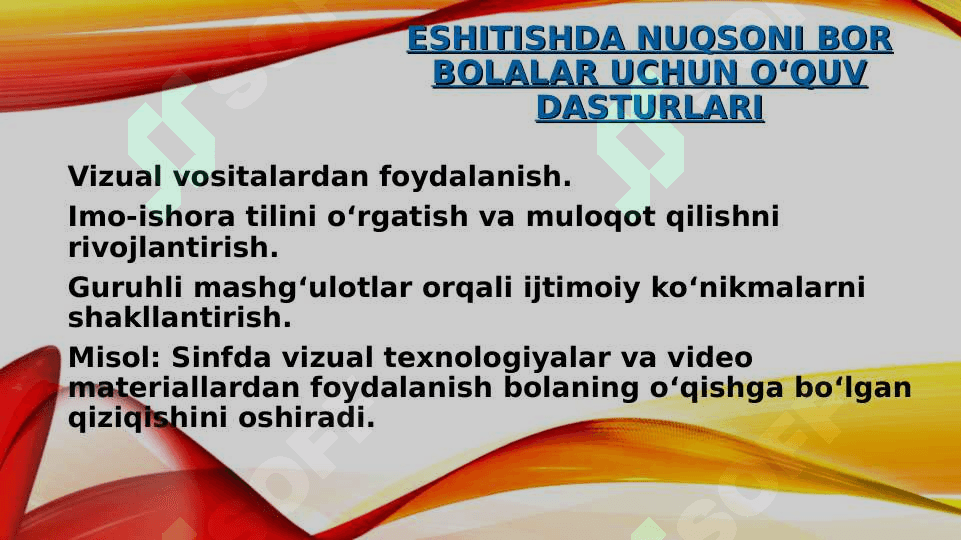 Eshitishda nuqsoni bor bolalar uchun taʼlim muassasalari 6
