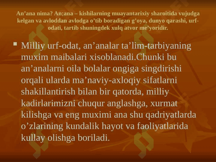 Etnopedagogika urf-odatlarning yangicha sharoitlarini talqini sifatida 8