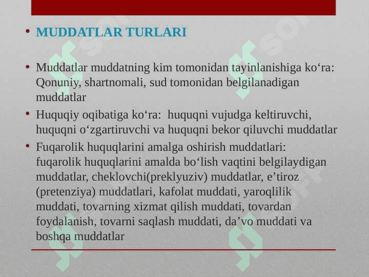 Muddatlar va da'vo muddatlari. 7