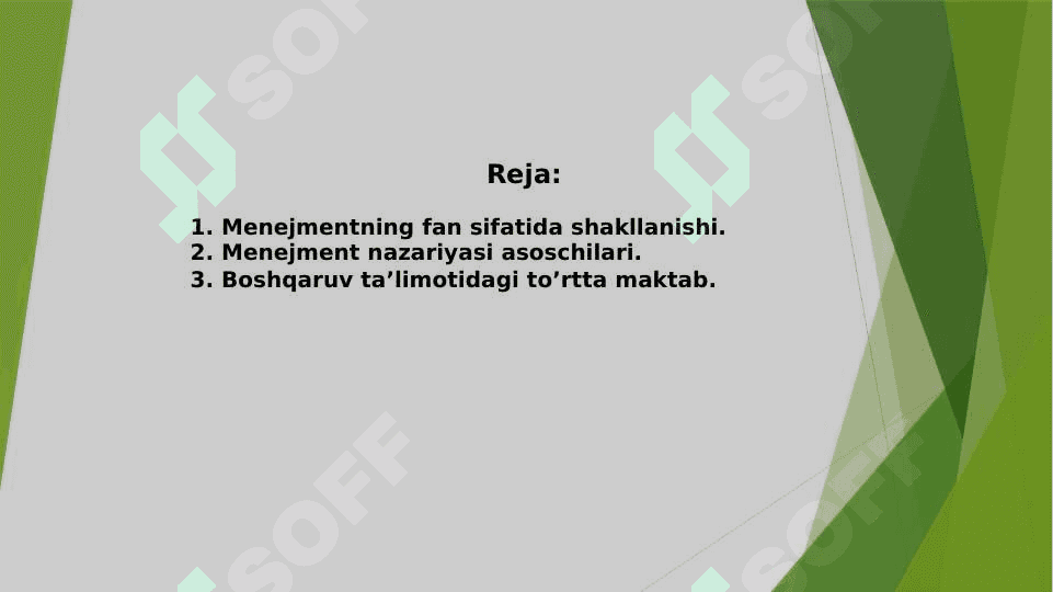 Menejment nazariyasi va amaliyotining rivojlanishi 2