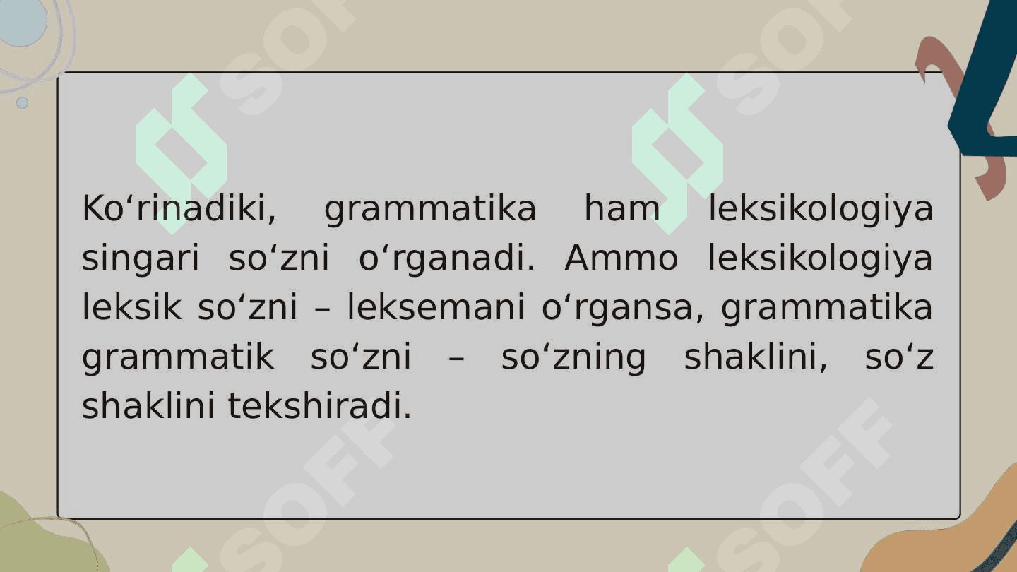 GRAMMATIKA, UNING QISMLARI. MORFOLOGIYA HAQIDA umumiy ma’lumot 5