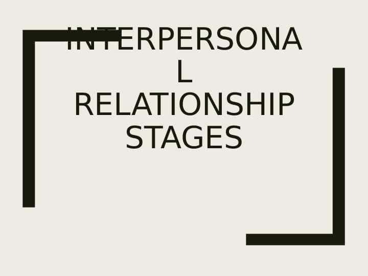 Interpersonal relationship stages