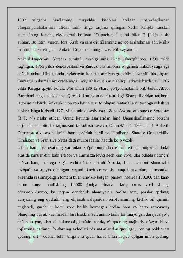 Anketil-Dyuperron haqida ilmiy ma’ruza yozish 5