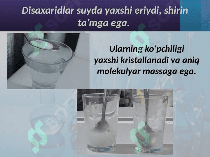 Disaxaridlar, polisaxaridlar. Olinishi va xossalari 6