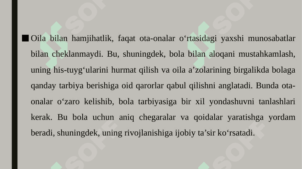 Bola tarbiyasida oila bilan hamjixatlik 4
