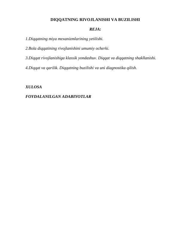 DIQQATNING RIVOJLANISHI VA BUZILISHI