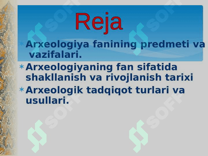 ARXEOLOGIK TADQIQOT TURLARI VA ZAMONAVIY USULLAR 2