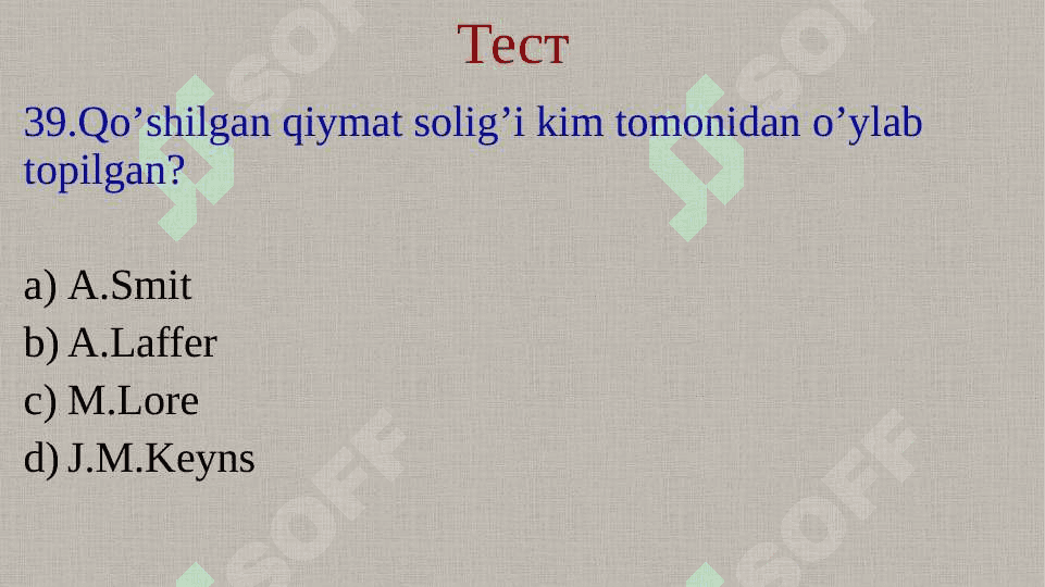 Qoʻshilgan qiymat soligʻi test 3