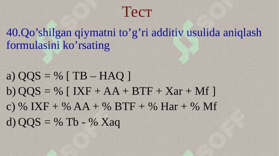 Qoʻshilgan qiymat soligʻi test 4
