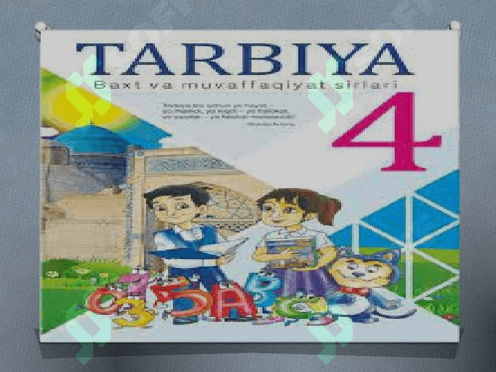 4-sinf “tarbiya” darsligini o’rganish 2