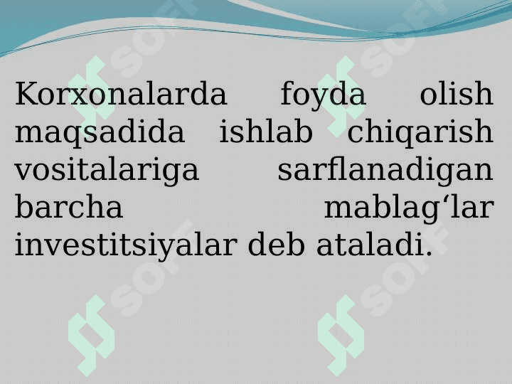KORXONALARDA INVESTITSION FAOLIYAT VA UNING SAMARADORLIGINI OSHIRISH YO‘LLARI 4