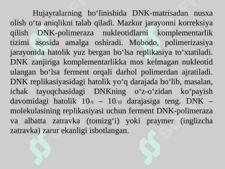 Replikasiyaning molekulyar  asoslari 5