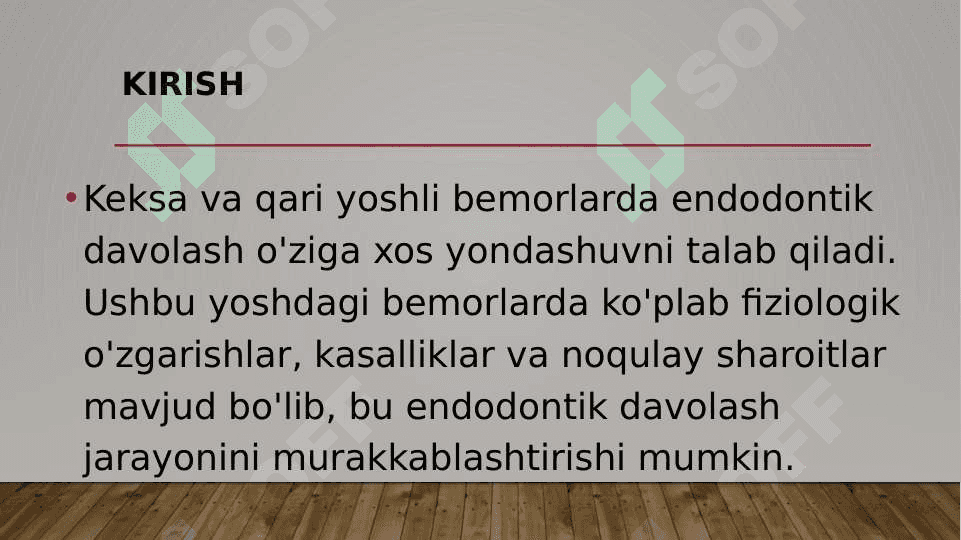 Keksa va qari yoshli bemorlarda endodontik davolashning o’ziga xos tamoyillari 2