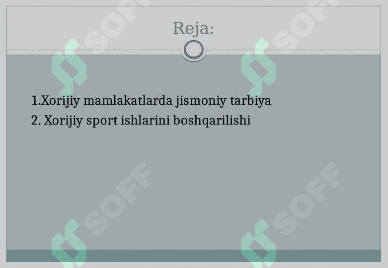 Xorijiy mamlakatlarda jismoniy tarbiya va sport ishlarini boshqarish 2