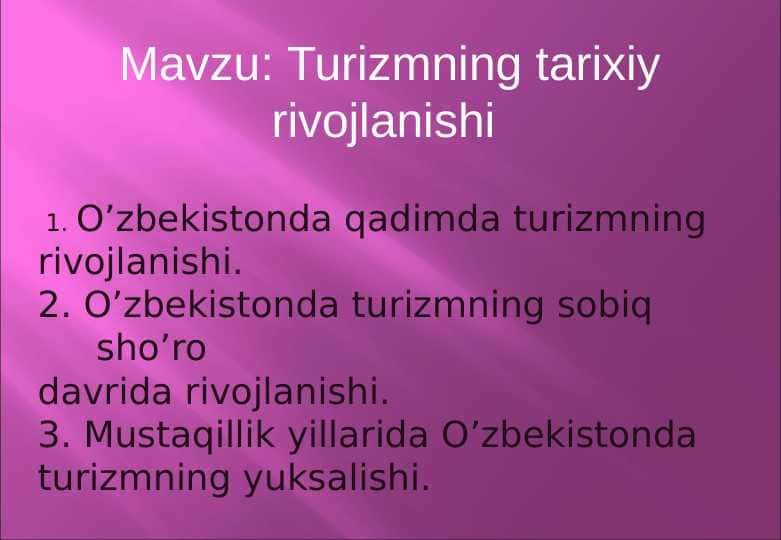 Turizmning tarixiy rivojlanishi