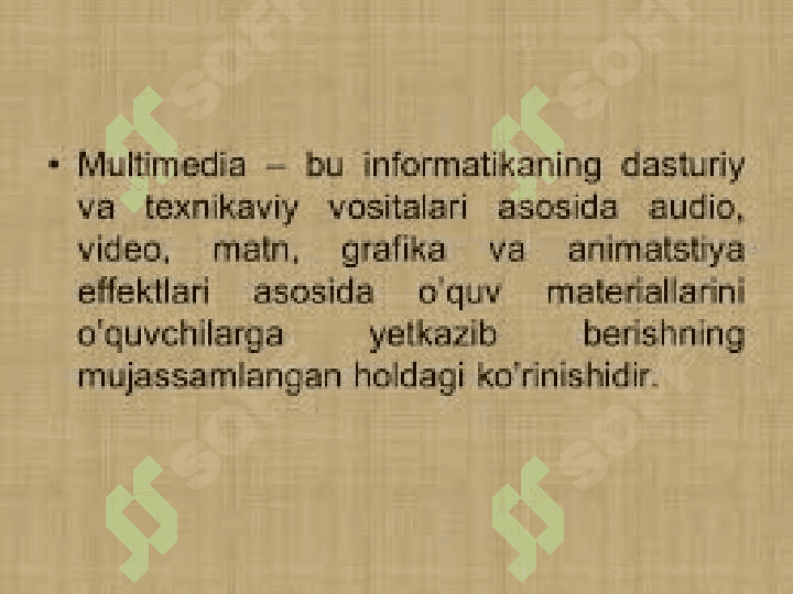 Mavzu:Multimediya va uning zamonaviy ta’minoti 3