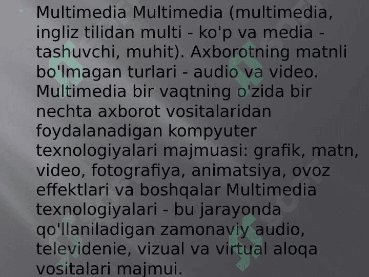 Mavzu:Multimediya va uning zamonaviy ta’minoti 4