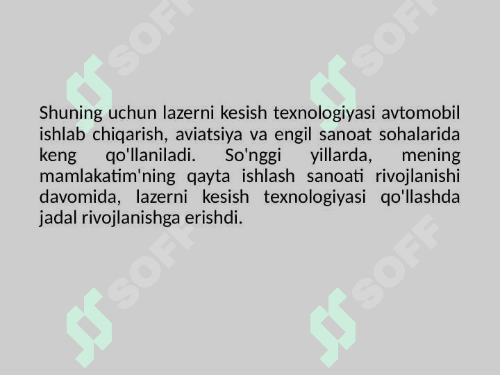 Lazerli kesish mashinasi lazer texnologiyasini qoʻllash 4