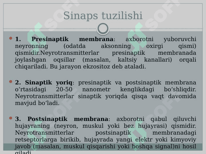 Sinapslarning turli moddalarga sezgirligi. 4