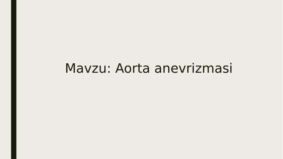 Aorta 
anevrizmasi