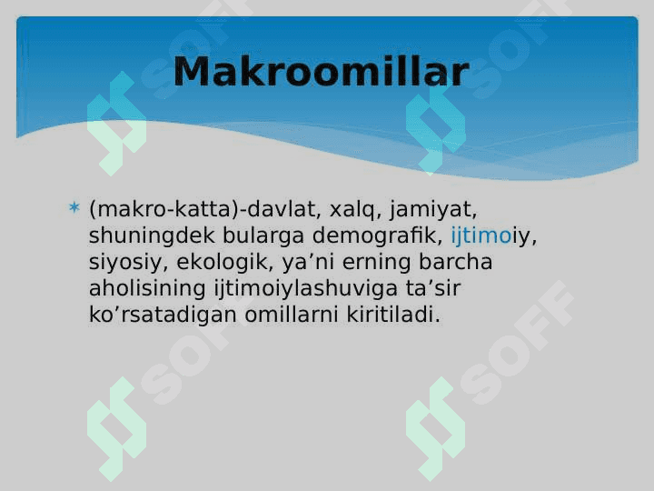Ijtimoiylashtirishning omillari va mexanizmlari 3