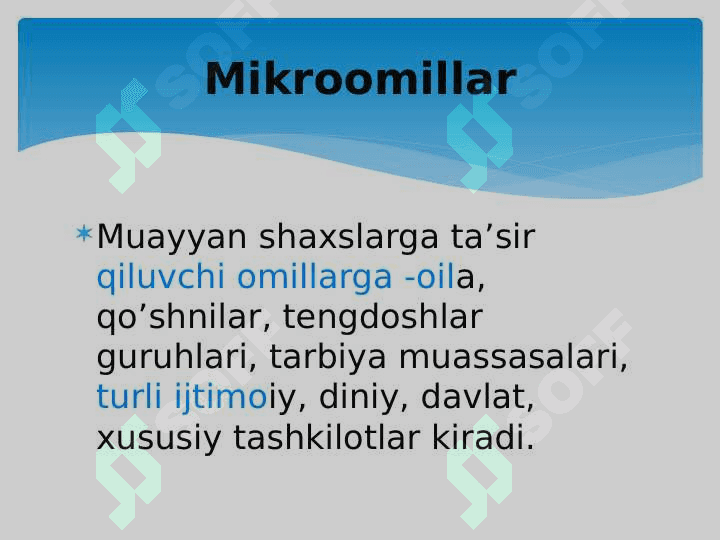 Ijtimoiylashtirishning omillari va mexanizmlari 4