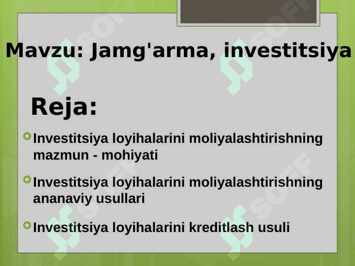 Jamg'arma, investitsiya 2